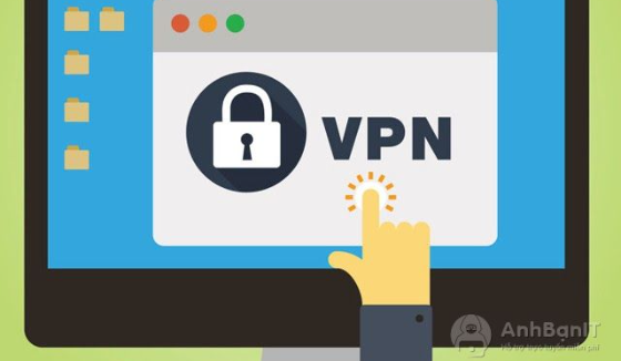 Top 6 phần mềm VPN tốt nhất hiện nay