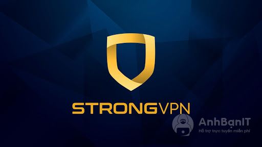 Strong VPN luôn luôn là phần mềm VPN đáng tin cậy